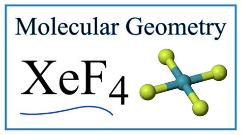 molecular geometry of xef4